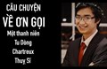 Câu chuyện về ơn gọi của một thanh niên trẻ người Việt Nam đi tu Dòng Chartreux ở Thụy Sĩ