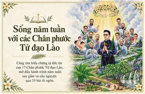 Sống năm tuần với các Chân phước Tử đạo Lào